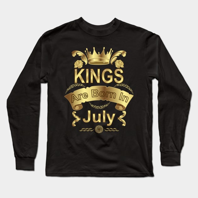 Kings Are Born In July Long Sleeve T-Shirt by Designoholic